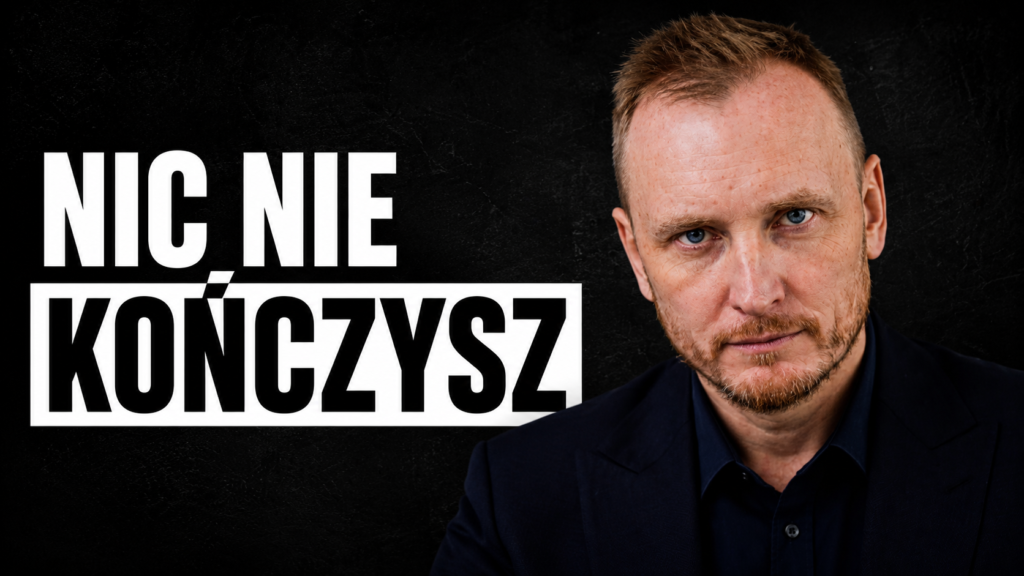 Jesteś uzależniony od zaczynania (dlatego nic nie kończysz)